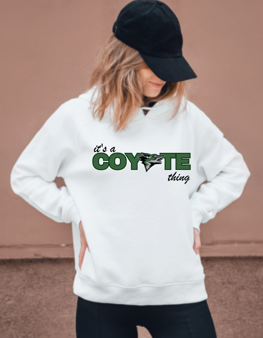 It's A Coyote Thing Hoodie